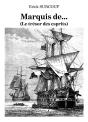 Marquis De... (Le Trésor Des Esprits) - Preview