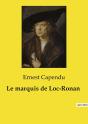 Marquis De Loc Ronan - Preview
