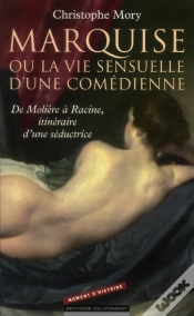 Capa do artigo Marquise Du Parc  Passion De Moliere