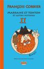 Marraine Et Tonton Et Autres Histroires T2 - Preview