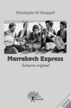 Capa do artigo Marrakech Express ; Scénario Original