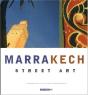 Marrakech Street Art - Preview
