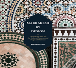 Marrakesh By Design