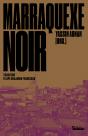 Marraquexe Noir - Preview