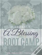 Capa do artigo Marriage: A Blessing And A Boot Camp