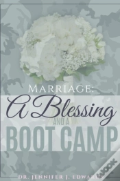 Capa do artigo Marriage: A Blessing And A Boot Camp
