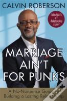 Marriage Ain'T For Punks