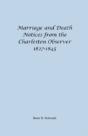 Marriage And Death Notices From The Char - Preview