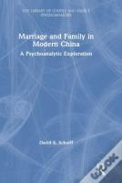 Marriage And Family In Modern China