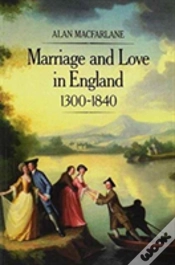 Capa do artigo Marriage And Love In England, 1300 - 1840
