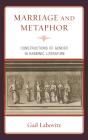Marriage And Metaphor - Preview