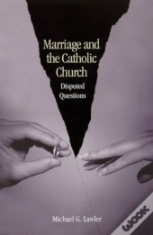 Marriage And The Catholic Church