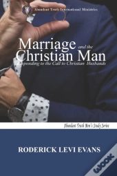 Marriage And The Christian Man: Respondi