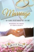 Marriage As God Intended It To Be!
