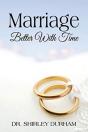 Marriage Better With Time - Preview