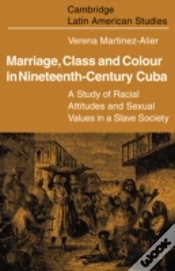 Capa do artigo Marriage, Class And Colour In Nineteenth Century Cuba