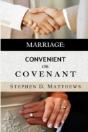 Marriage: Convenient Or Covenant - Preview