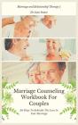 Marriage Counseling Workbook For Couples - Preview