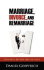 Marriage, Divorce, And Remarriage - Preview