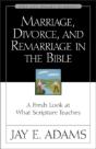 Marriage, Divorce, And Remarriage In The Bible - Preview