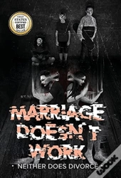 Marriage Doesn'T Work   Neither Does Div