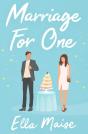 Marriage For One - Preview