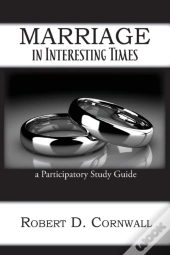 Marriage In Interesting Times