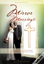 Marriage In The Mirror - Workbook