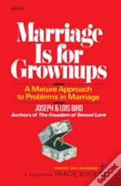 Capa do artigo Marriage Is For Grownups