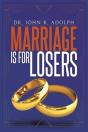 Marriage Is For Losers, Celibacy Is For Fools - Preview