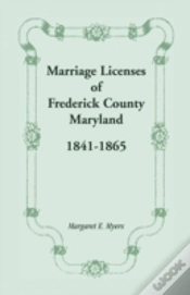 Capa do artigo Marriage Licenses Of Frederick County, M