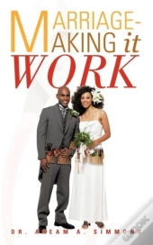 Marriage-Making It Work