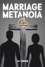 Marriage Metanoia - Preview