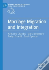 Marriage Migration And Integration