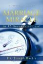 Marriage Miracle In 15 Seconds Or Less!: - Preview