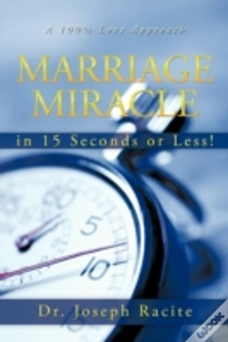 Capa do artigo Marriage Miracle In 15 Seconds Or Less!: