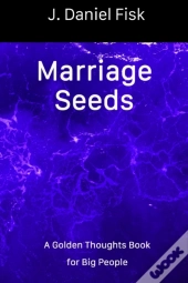 Marriage Seeds