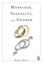 Marriage, Sexuality, And Gender - Preview