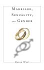 Marriage, Sexuality, And Gender - Preview