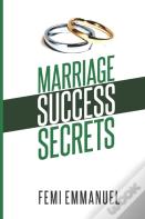 Marriage Success Secrets