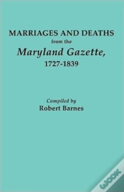 Capa do artigo Marriages And Deaths From The Maryland Gazette 1727-1839