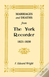 Capa do artigo Marriages And Deaths From The York Recorder, 1821-1830