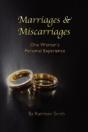 Marriages And Miscarriages: One Woman'S - Preview