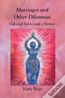 Marriages And Other Dilemmas