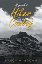 Married A Hiker, Got A Cowboy - Preview