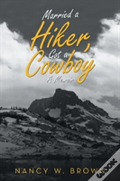 Capa do artigo Married A Hiker, Got A Cowboy