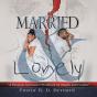 Married And Lonely - Preview