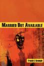 Married But Available - Preview
