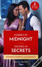 Capa do artigo Married By Midnight / Snowed In Secrets