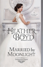 Married By Moonlight - Preview